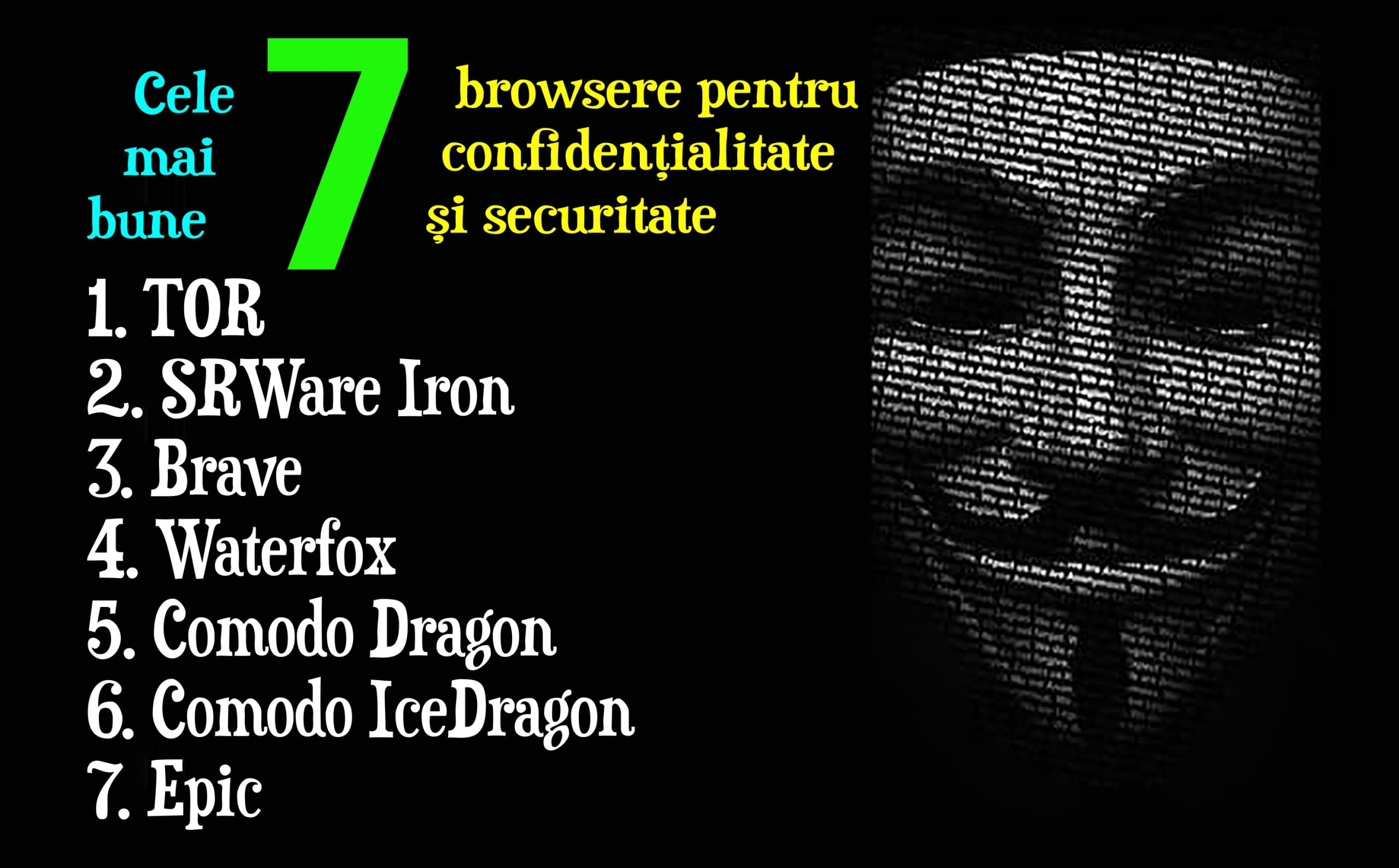  Cele mai bune 7 browsere pentru o navigare anonimă