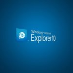Internet Explorer 10 pentru Windows 7 - Download!